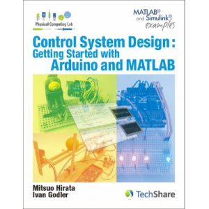 Photo: Control System Design:Getting Started With Arduino and MATLAB